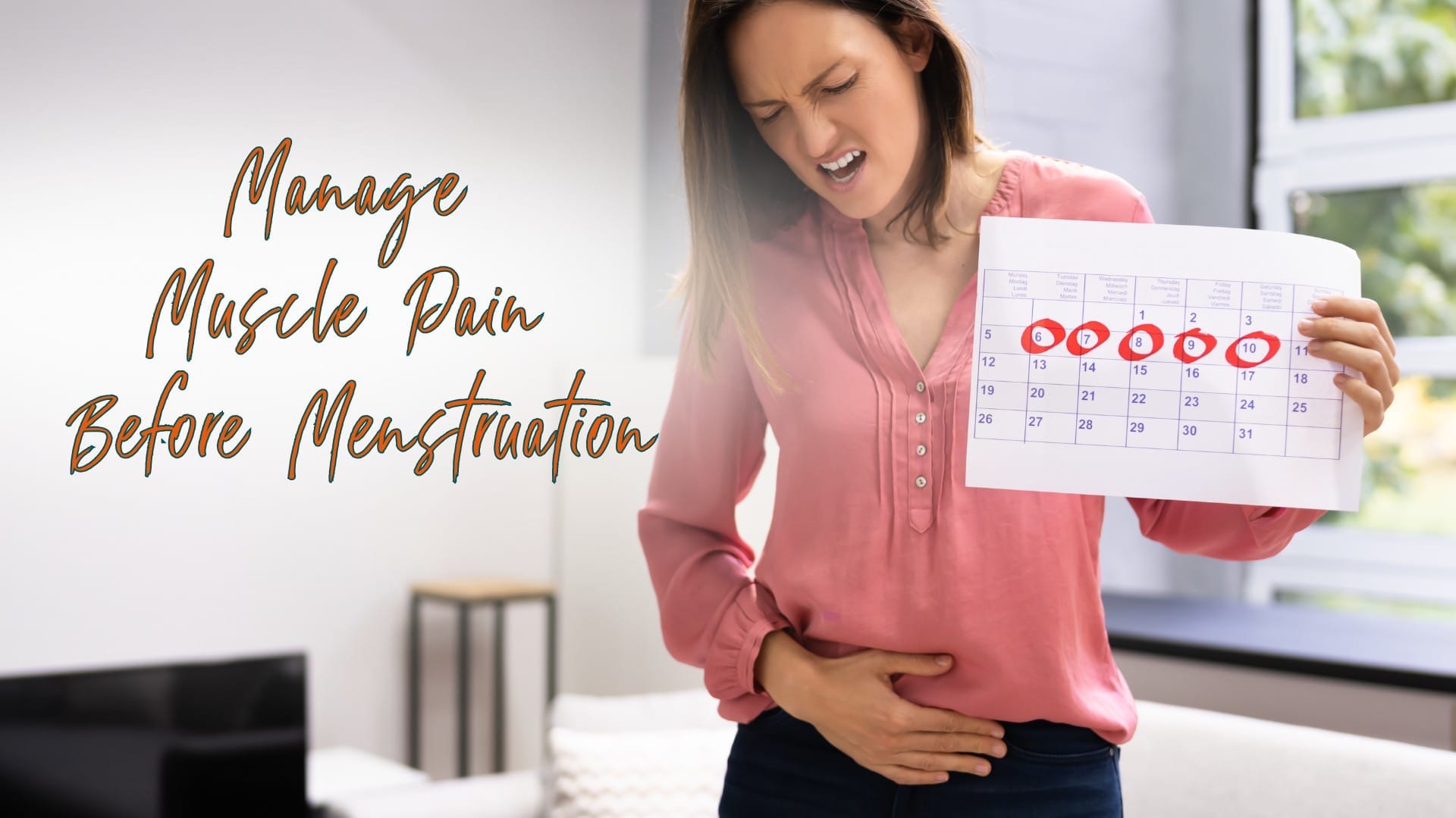 How to manage muscle pain before menstruation